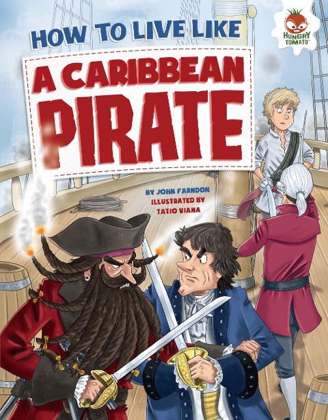 How to Live Like a Caribbean Pirate - John Farndon