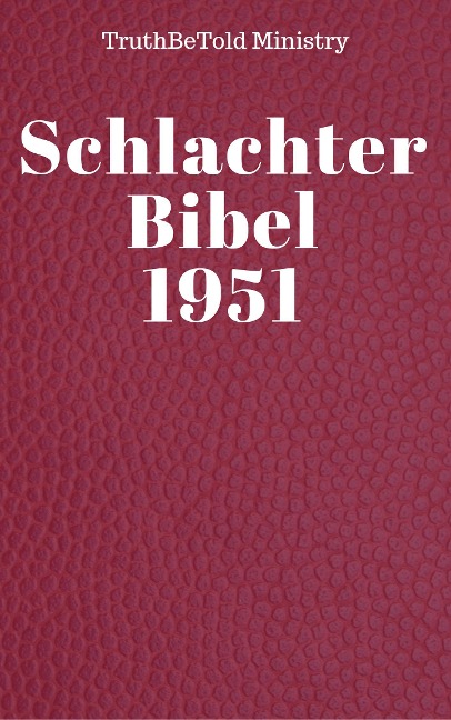 Schlachter Bibel 1951 - 