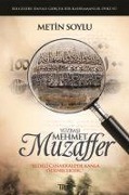 Yüzbasi Mehmet Muzaffer - Metin Soylu