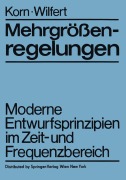 Cover-Bild zum Titel 'Mehrgrößenregelungen' von 'H. -H. Wilfert, U. Korn'