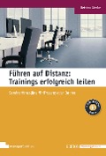 Cover-Bild zum Titel 'Führen auf Distanz: Trainings erfolgreich leiten' von 'Bettina Gierke'
