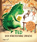 Cover-Bild zum Titel 'Ted, der bärenstarke Drache' von 'Lisa Sheehan'
