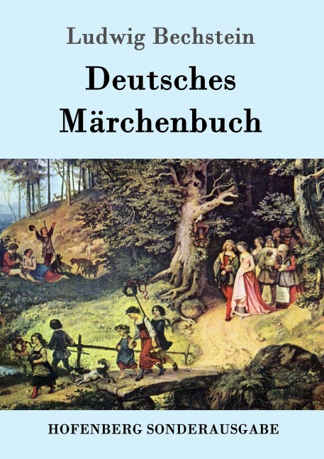 Deutsches Märchenbuch - Ludwig Bechstein