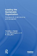 Cover-Bild zum Titel 'Leading the Sustainable Organization' von 'Tim Galpin, J. Lee Whittington, Greg Bell'