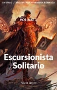 Cover-Bild zum Titel 'Escursionista solitario:Un Epico LitRPG Fantasia Avventura Romanzo (Volume 2)' von 'Yegeor Leysits'
