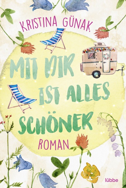Mit dir ist alles schöner - Kristina Günak