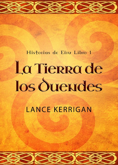 La Tierra de los Duendes - Lance Kerrigan