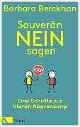 Cover-Bild zum Titel 'Souverän nein sagen' von 'Barbara Berckhan'