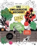 Cover-Bild zum Titel 'Das unglaubliche Hochbeet' von 'Doris Kampas'