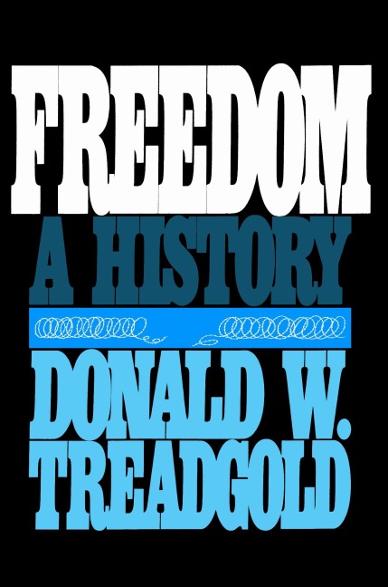 Freedom - Donald W Treadgold