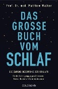 Cover-Bild zum Titel 'Das große Buch vom Schlaf' von 'Matthew Walker'