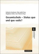 Cover-Bild zum Titel 'Gesamtschule - Status quo und quo vadis?' von ''