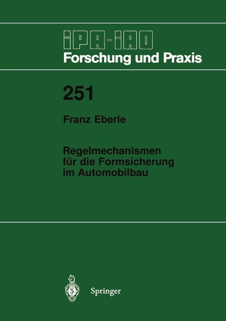 Regelmechanismen für die Formsicherung im Automobilbau - Franz Eberle