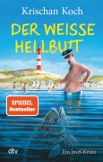 Cover-Bild zum Titel 'Der weiße Heilbutt' von 'Krischan Koch'