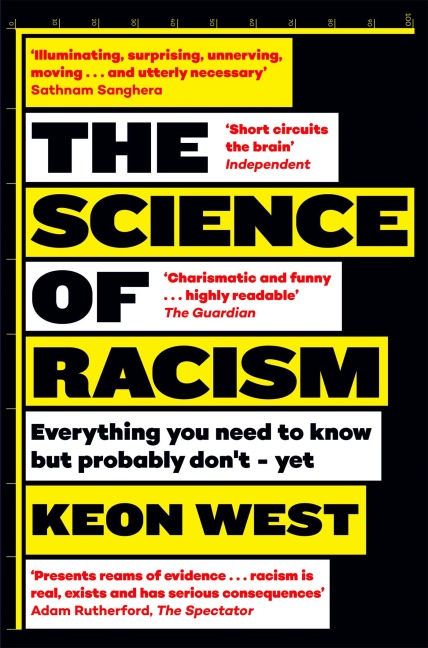 The Science of Racism - Keon West