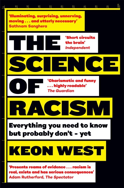 The Science of Racism - Keon West