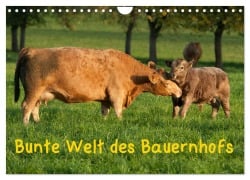 Cover-Bild zum Titel 'Bunte Welt des Bauernhofs (Wandkalender 2026 DIN A4 quer), CALVENDO Monatskalender' von 'Angela Münzel-Hashish - Www. Tierphotografie. Com'