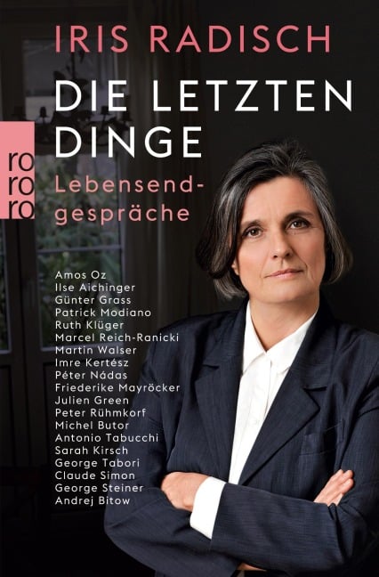 Die letzten Dinge - Iris Radisch