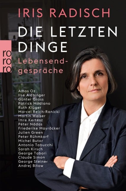 Die letzten Dinge - Iris Radisch