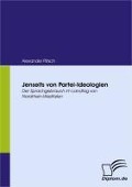 Cover-Bild zum Titel 'Jenseits von Partei-Ideologien' von 'Alexander Plitsch'