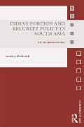 Cover-Bild zum Titel 'Indian Foreign and Security Policy in South Asia' von 'Sandra Destradi'