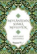 Cover-Bild zum Titel 'Mevlanadan Sonra Mevlevilik' von 'Abdülbaki Gölpinarli'