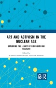 Cover-Bild zum Titel 'Art and Activism in the Nuclear Age' von ''