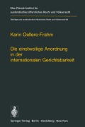 Cover-Bild zum Titel 'Die einstweilige Anordnung in der internationalen Gerichtsbarkeit' von 'K. Oellers-Frahm'