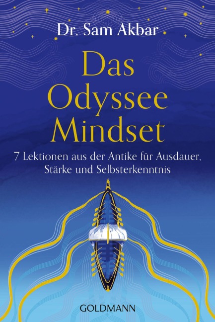 Das Odyssee-Mindset - Sam Akbar