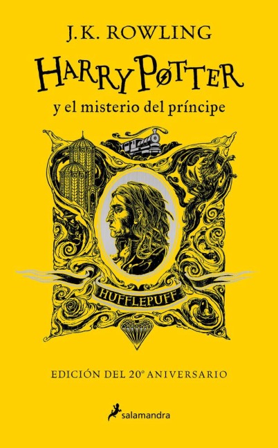 Harry Potter Y El Misterio del Príncipe (20 Aniv. Hufflepuff) / Harry Potter and the Half-Blood Prince (Hufflepuff) - J K Rowling