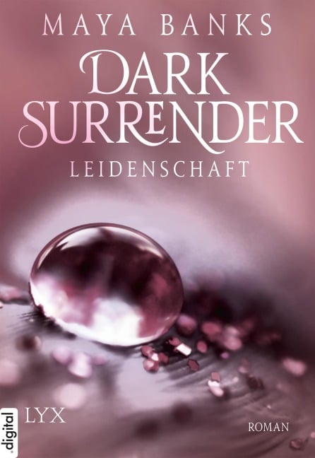 Dark Surrender - Leidenschaft - Maya Banks