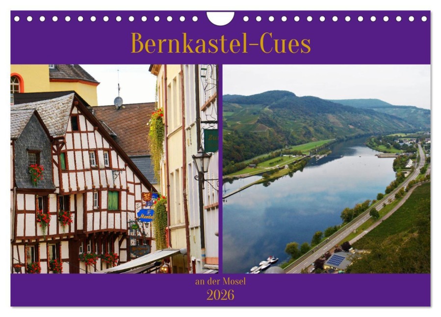 Bernkastel-Cues an der Mosel (Wandkalender 2026 DIN A4 quer), CALVENDO Monatskalender - Ph Ph