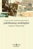 Yakilmamis Mektuplar - Bahtiyar Istekli