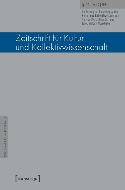 Zeitschrift für Kultur- und Kollektivwissenschaft - 