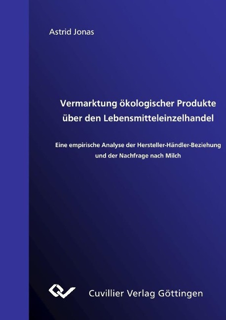 Vermarktung ökologischer Produkte über den Lebensmitteleinzelhandel - 