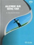 Cover-Bild zum Titel 'Ailemde Bir Genc Var - Ailem 3' von 'Fatma Bayraktar Karahan'