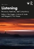 Listening - Debra L. Worthington, Graham D. Bodie, Margaret E. Fitch-Hauser