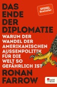 Cover-Bild zum Titel 'Das Ende der Diplomatie' von 'Ronan Farrow'