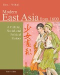 Cover-Bild zum Titel 'Modern East Asia: From 1600' von 'Patricia Ebrey, Anne Walthall'