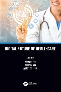 Cover-Bild zum Titel 'Digital Future of Healthcare' von ''