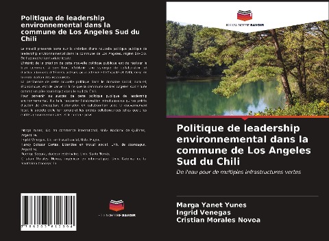 Politique de leadership environnemental dans la commune de Los Angeles Sud du Chili - Marga Yanet Yunes, Ingrid Venegas, Cristian Morales Novoa