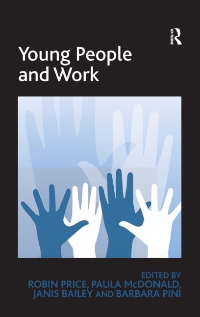 Young People and Work - Robin Price, Paula McDonald