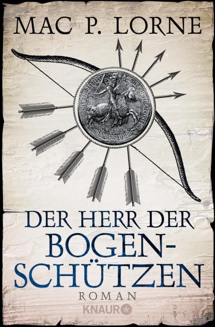 Der Herr der Bogenschützen - Mac P. Lorne