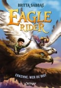 Cover-Bild zum Titel 'Eagle Rider 2. Erkenne, wer du bist' von 'Britta Sabbag'