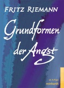 Cover-Bild zum Titel 'Grundformen der Angst' von 'Fritz Riemann'