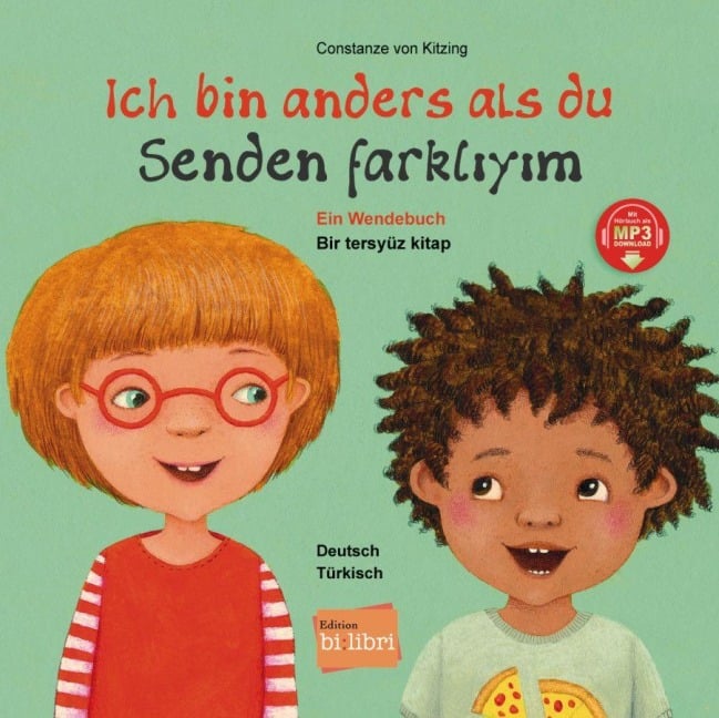 Ich bin anders als du - Ich bin wie du. Türkisch - Deutsch - Constanze Von Kitzing