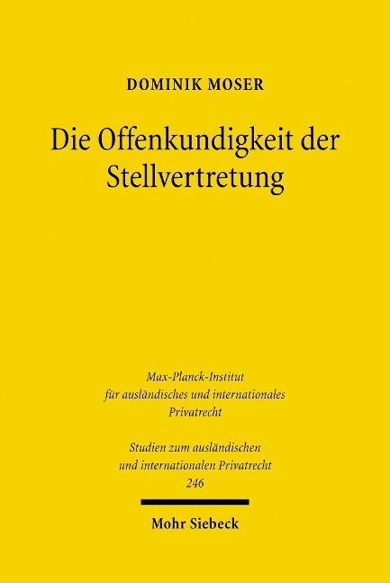 Die Offenkundigkeit der Stellvertretung - Dominik Moser