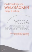 Cover-Bild zum Titel 'Yoga und die Evolution des Bewusstseins' von 'Carl Friedrich von Weizsäcker, Gopi Krishna'
