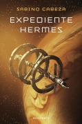 Cover-Bild zum Titel 'Expediente Hermes - Premio Minotauro 2025' von ''