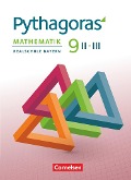 Pythagoras 9. Jahrgangsstufe (WPF II/III) - Realschule Bayern - Schülerbuch - Hannes Klein